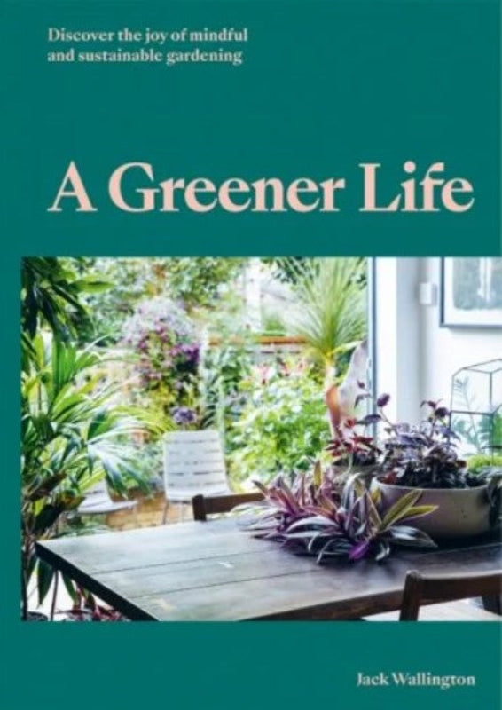 A Greener Life by Jack Wallington