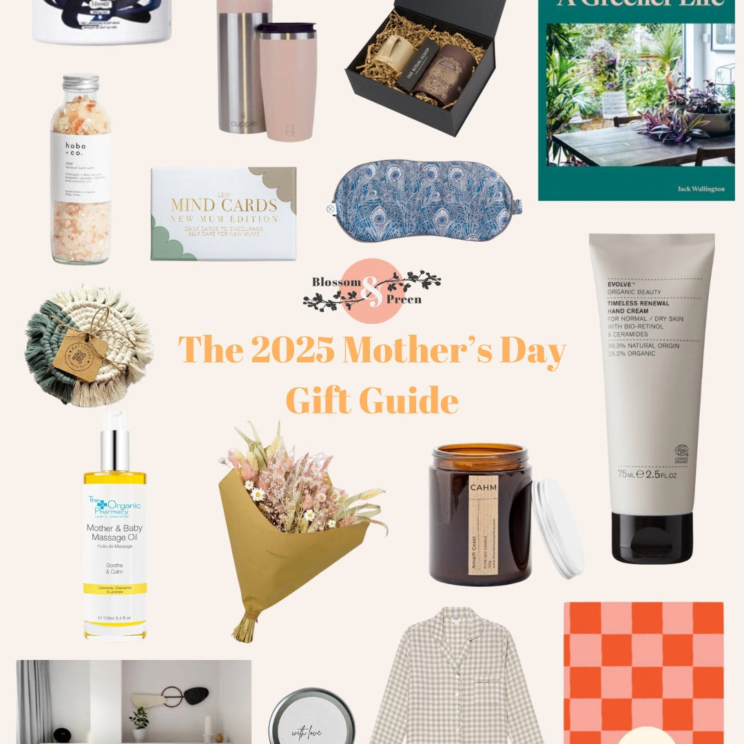 The Blossom & Preen Mother’s Day Gift Guide 2025