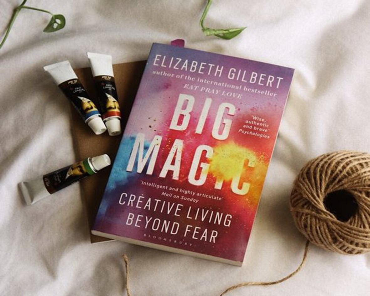 Elizabeth Gilbert Big Magic book about the art of creative living