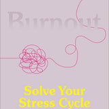 Book cover for 'Solve Your Stress Cycle' by Emily & Amelia Nagoski, featuring a lavender background with a pink tangled line graphic, yellow title text, and a Penguin logo at the top right.
