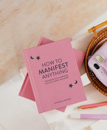 How To Manifest Anything - Blossom & Preen